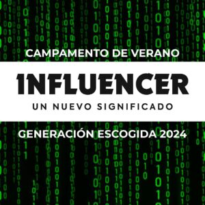 Campamento Generacion Escogida 2024 I- nfluencer
