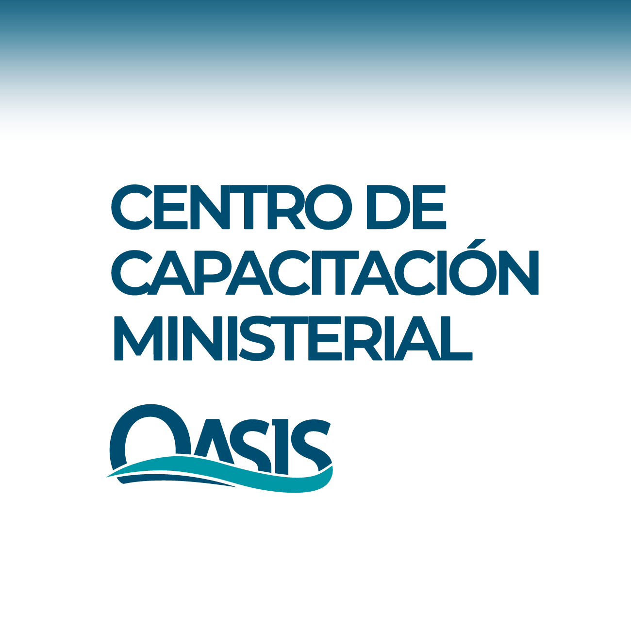 Centro de Capacitación Ministerial Oasis